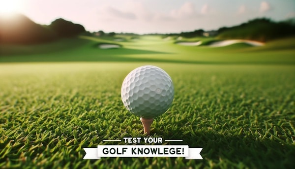 a golf ball on a tee with banner wording "Test your golf knowledge!"